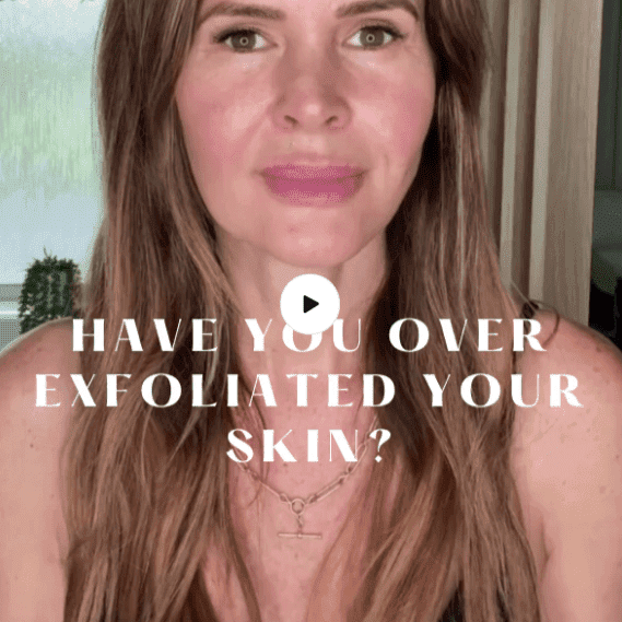 Have you over exfoliated your skin?